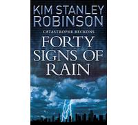 FORTY SIGNS OF RAIN