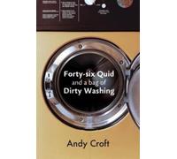 Forty-Six Quid And A Bag Of Dirty Washing