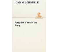 Forty-Six Years In The Army