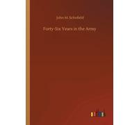 Forty-Six Years In The Army