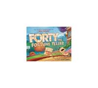 Forty The Fortune Teller