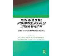 Forty Years Of The International Journal Of Lifelong Education, Volume Ii