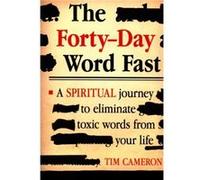 FortyDay Word Fast by Tim Cameron Tim Cameron (Auteur)