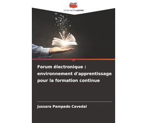 Forum électronique : environnement d'apprentissage pour la formation continue