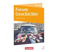 Forum Geschichte 9./10. Schuljahr - Neue Ausgabe - Gymnasium Berlin/Brandenburg - Ausgabe ab 2025 - Schulbuch mit digitalen Medien