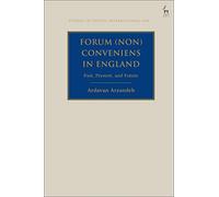 Forum (Non) Conveniens In England: Past, Present, And Future
