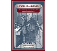Forum non conveniens: Une impasse pour la responsabilité sociale des entreprises ?