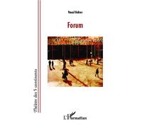 Forum - Pascal Holtzer - L'harmattan - broché - Théâtre