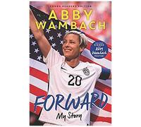 Forward: My Story Young Readers' Edition