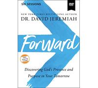 Forward Video Study: Discovering God's Presence and Purpose in Your Tomorrow [Import]