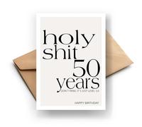 FORYOU24 Carte d'anniversaire 50e anniversaire amusante - Holy Shit You're 50 - Carte de vœux amusante pour femmes et hommes - Format A6 - 400 g/m² de qualité supérieure - Fabriquée en Allemagne