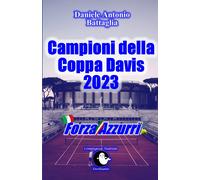 Forza Azzurri Campioni Della Coppa Davis 2023