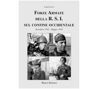 Forze armate della R.S.I. sul confine occidentale