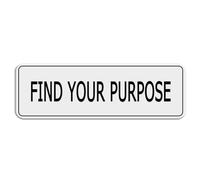 FOSHIN Find Your Purpose Panneau en plastique acrylique à coins arrondis durable avec ruban adhésif double face au dos 25,4 x 7,6 cm