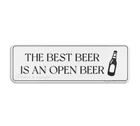 FOSHIN Panneau mural ou de porte avec adhésif « The Best Beer Is An Open Beer Is An Open Beer » - 25,4 x 7,6 cm - Facile à installer et très visible pour le bureau et les entreprises - Acrylique 6