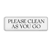 FOSHIN Panneau mural ou de porte « Please Clean As You Go » - Décoration d'intérieur et d'extérieur pour la maison, le bureau, le travail - 25,4 x 7,6 cm - Acrylique 3