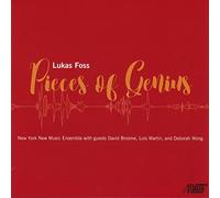 Foss / Gosling / Druckman - Lukas FOSS: Pieces of Genius