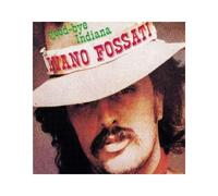 Ivano Fossati - Good-Bye Indiana [Import]