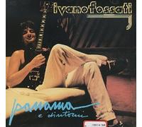 Fossati, Ivano - Panama E Dintorni