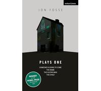 Fosse: Plays One: Someone is Going to Come Home; The Name; The Guitar Man; The Child