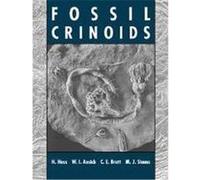 Fossil Crinoids Carlton E. Brett, Michael J. Simms, William I. Ausich (Auteur)