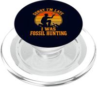 Fossil Hunting Paleontology Funny Sorry I'm Late PopSockets PopGrip pour MagSafe