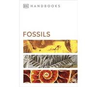 David Ward – Fossils – DK Handbooks – Broché – en anglais