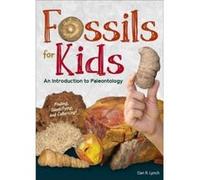 Fossils for Kids by Dan R. Lynch Dan R Lynch (Auteur)