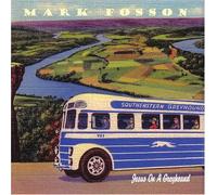 Fosson, Mark - Jesus on a Greyhound