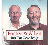 Foster & Allen - Just the Love Songs [Import allemand]