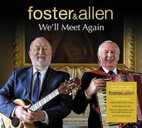 Foster & Allen - We'll Meet Again