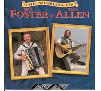 Foster and Allen - The World's of Mick Foster & Tony Allen