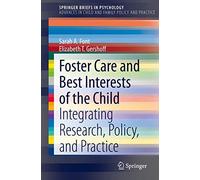 Foster Care And Best Interests Of The Child