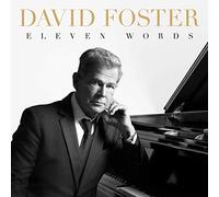 David Foster – Eleven Words – CD – Import (Verve Spa)