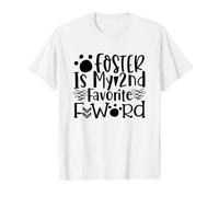 Foster est Mon deuxième Animal de Compagnie Amusant préféré en F Word T-Shirt Graphique avec Valeur, Homme, Blanc, M