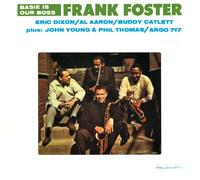 Foster, Frank - Basie Is Our Boss