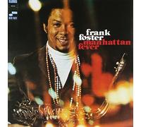 Foster, Frank - Manhattan Fever [Import]