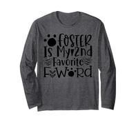 Foster is My 2nd Favorite Word Empreintes de Pattes Manche Longue
