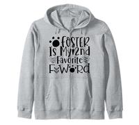 Foster is My 2nd Favorite Word Empreintes de Pattes Sweat à Capuche