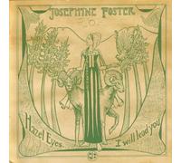 Foster Josephine - Hazel Eyes,I Will Lead You [Import]