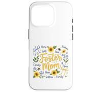 Foster Mom Nurturing Family Hope Tournesols Coque pour iPhone 16 Pro