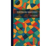 Foster on Mah Jong
