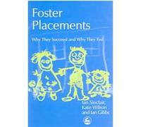 Foster Placements, Supporting Parents Ian Gibbs, Ian Sinclair, Kate Wilson (Auteur)