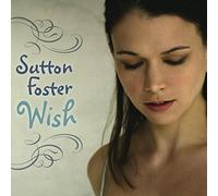 Foster, Sutton - Wish