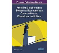 Fostering Collaborations Between African American Communities And Educational Institutions