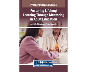 Fostering Lifelong Learning Through Mentoring in Adult Education