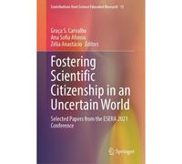 Fostering Scientific Citizenship In An Uncertain World