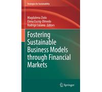 Fostering Sustainable Business Models Through Financial Markets