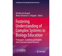 Fostering Understanding Of Complex Systems In Biology Education