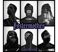 Fostermother Echo Manor (Vinyl) 12" Album